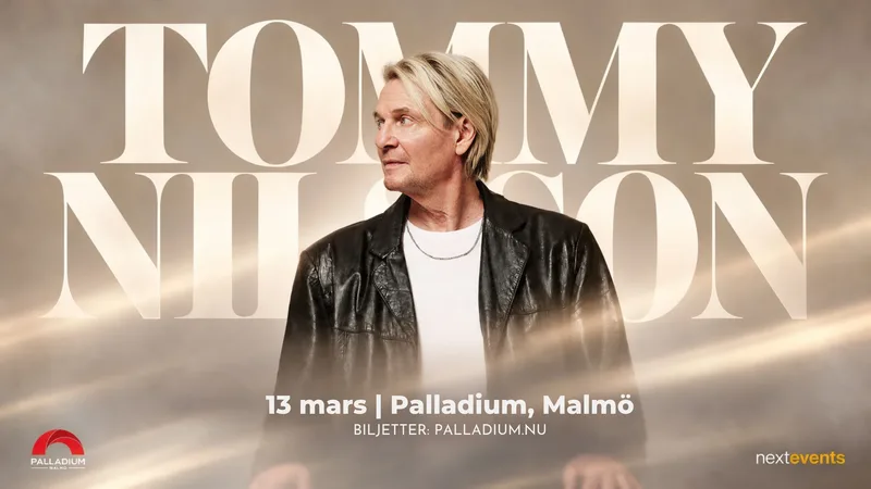Tommy Nilsson | Palladium, Malmö